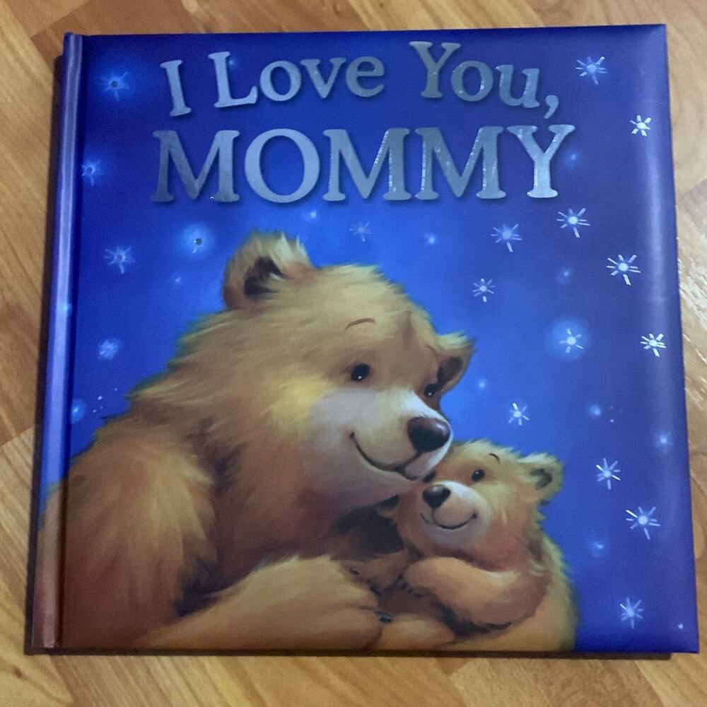 I Love You Mommy Book